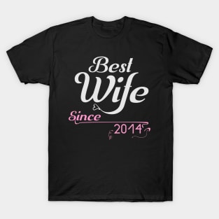 Best wife since 2014 ,wedding anniversary T-Shirt